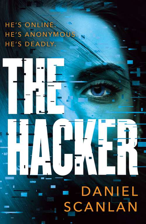 Book cover of The Hacker (The Ericka Blackwood Files)