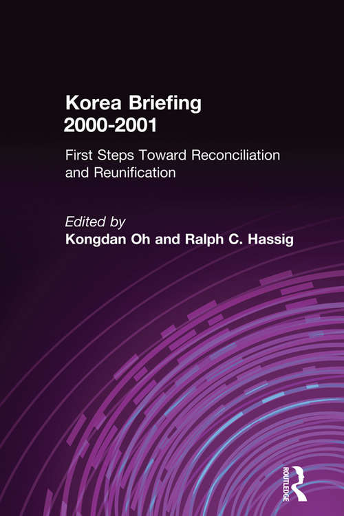 Book cover of Korea Briefing: 2000-2001: First Steps Toward Reconciliation and Reunification (3)