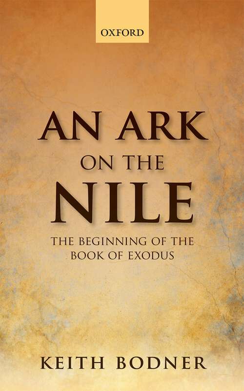 Book cover of An Ark on the Nile: Beginning of the Book of Exodus