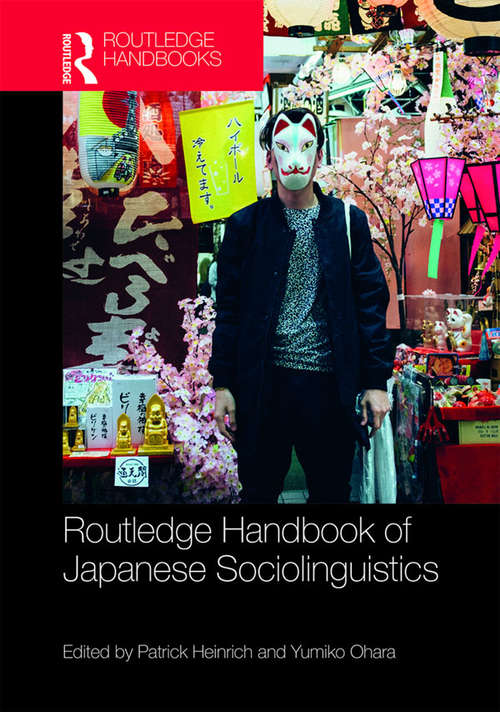 Book cover of Routledge Handbook of Japanese Sociolinguistics