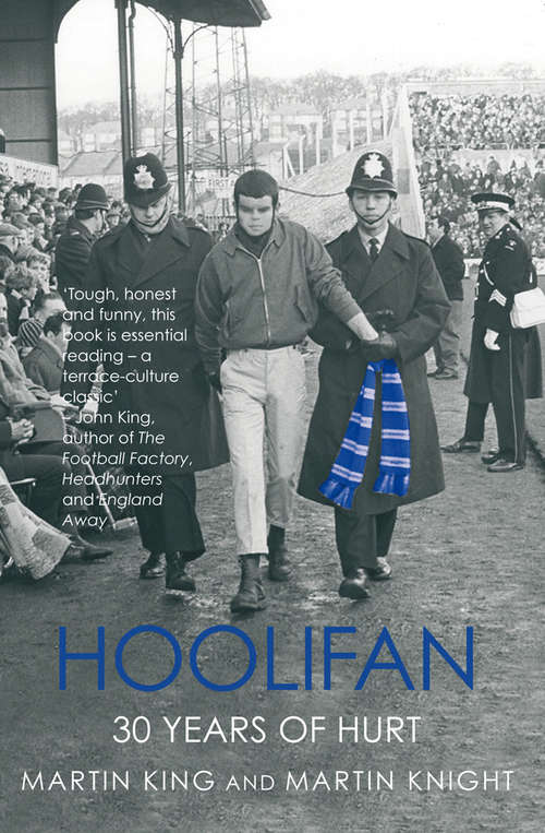 Book cover of Hoolifan: 30 Years of Hurt (Mainstream Sport Ser. (PDF))