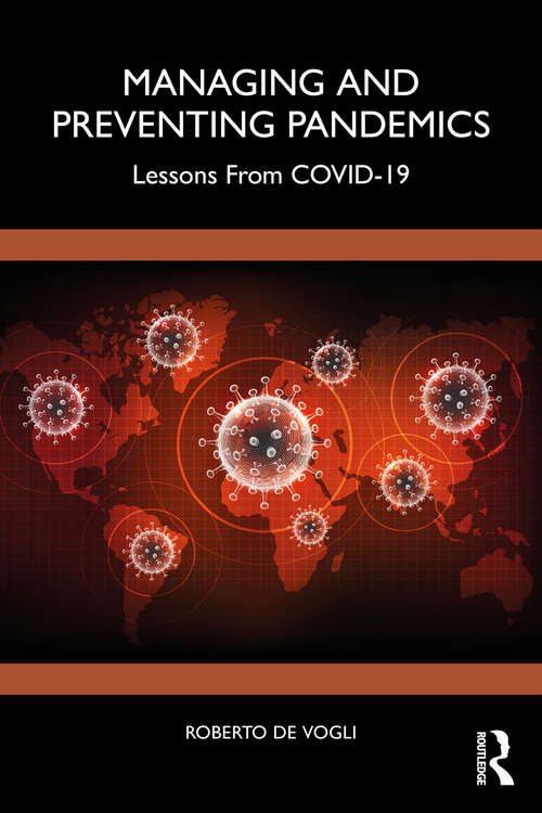 Book cover of Managing and Preventing Pandemics: Lessons From COVID-19