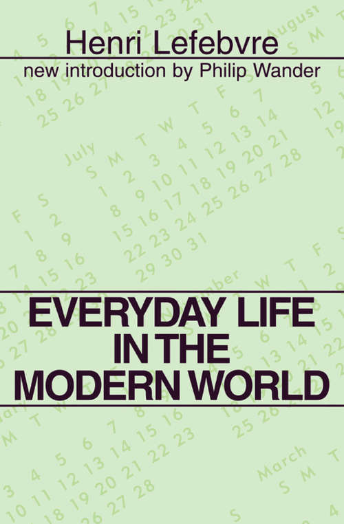 Book cover of Everyday Life in the Modern World (2) (Bloomsbury Revelations Ser.)