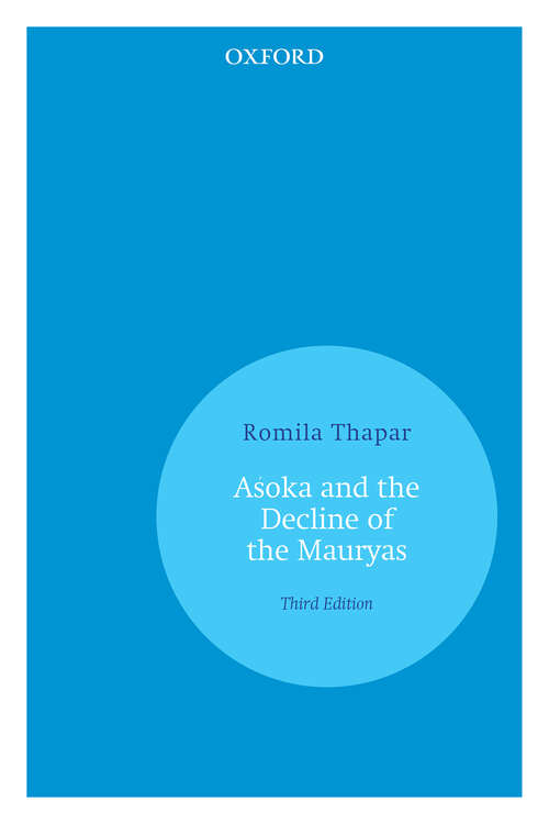 Book cover of AÅ›oka and the Decline of the Mauryas (Oxford India Perennials)
