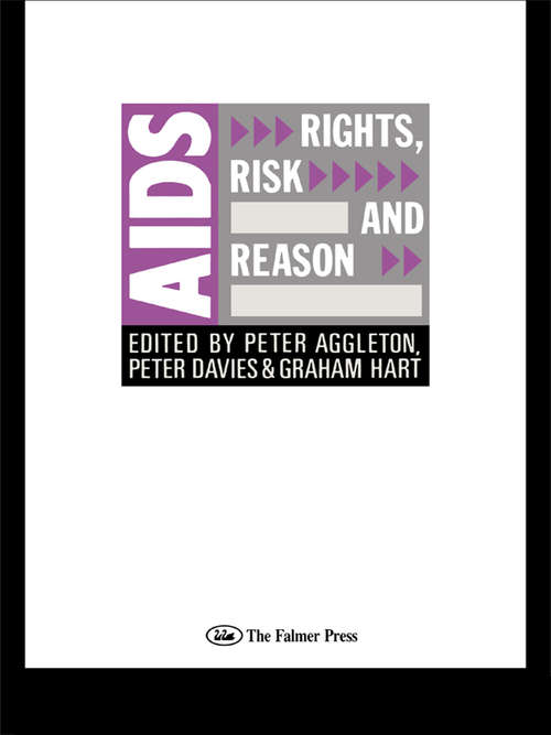 Book cover of AIDS: Rights, Risk and Reason (Social Aspects of AIDS)