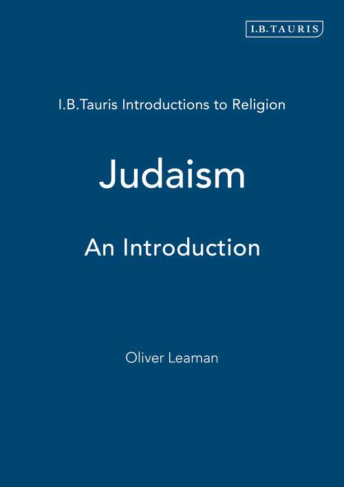 Book cover of Judaism: An Introduction (I.B.Tauris Introductions to Religion)