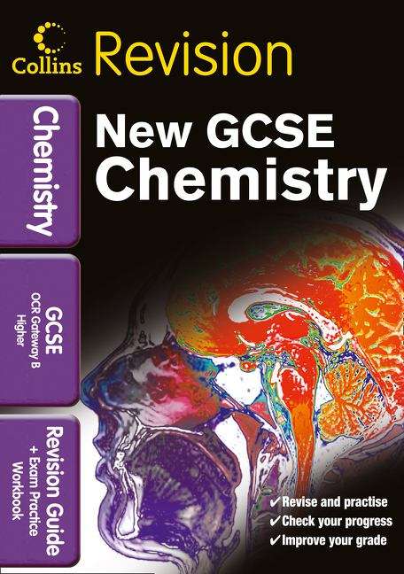 Book cover of GCSE Chemistry OCR Gateway B: Revision Guide and Exam Practice Workbook 