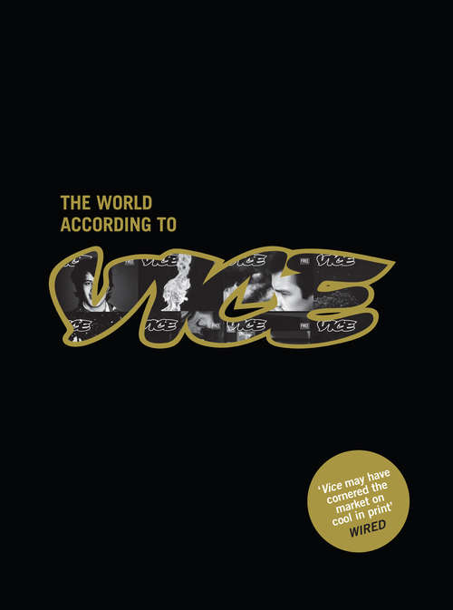 Book cover of The World According to Vice