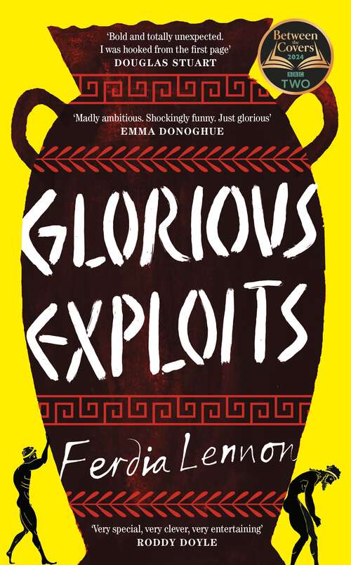 Book cover of Glorious Exploits: A bold and funny Sunday Times bestselling debut novel set in Ancient Sicily