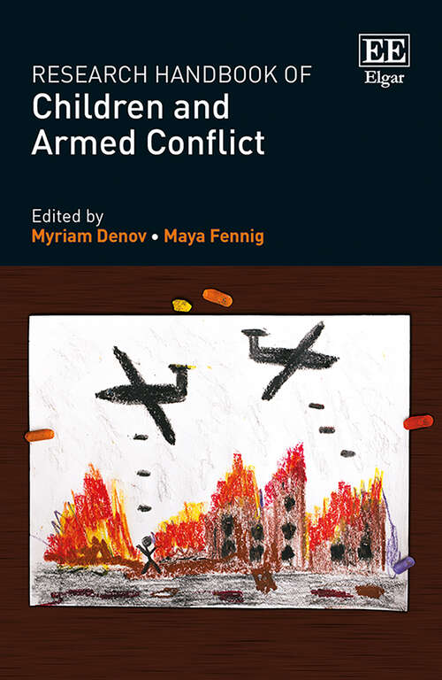 Book cover of Research Handbook of Children and Armed Conflict