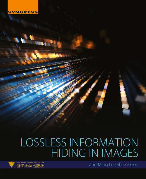 Book cover of Lossless Information Hiding in Images