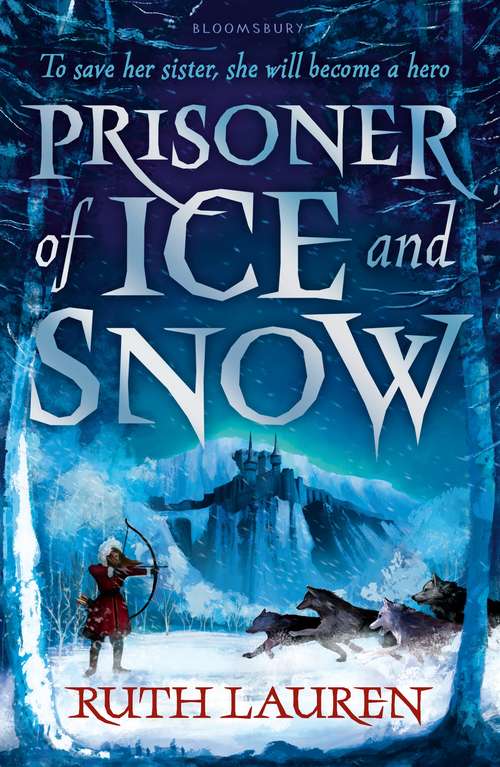 Book cover of Prisoner of Ice and Snow (Prisoner of Ice and Snow)