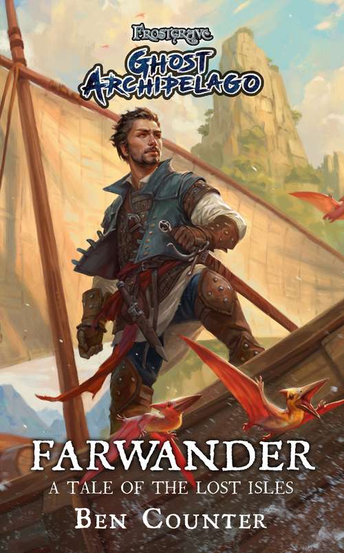 Book cover of Frostgrave: Farwander (Frostgrave Ghost Archipelago)