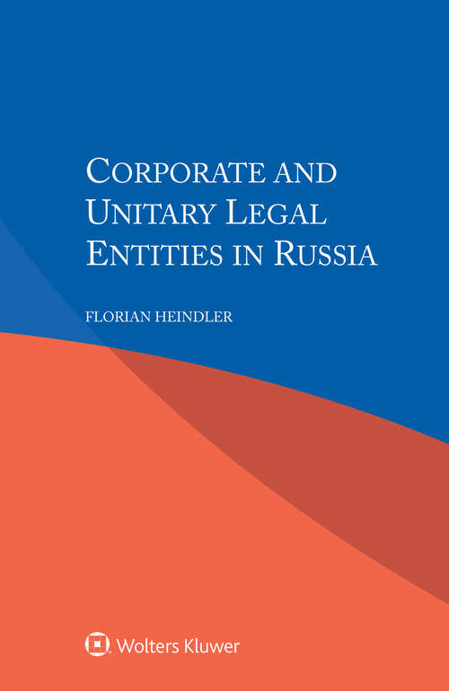 Book cover of Corporate and Unitary Legal Entities in Russia