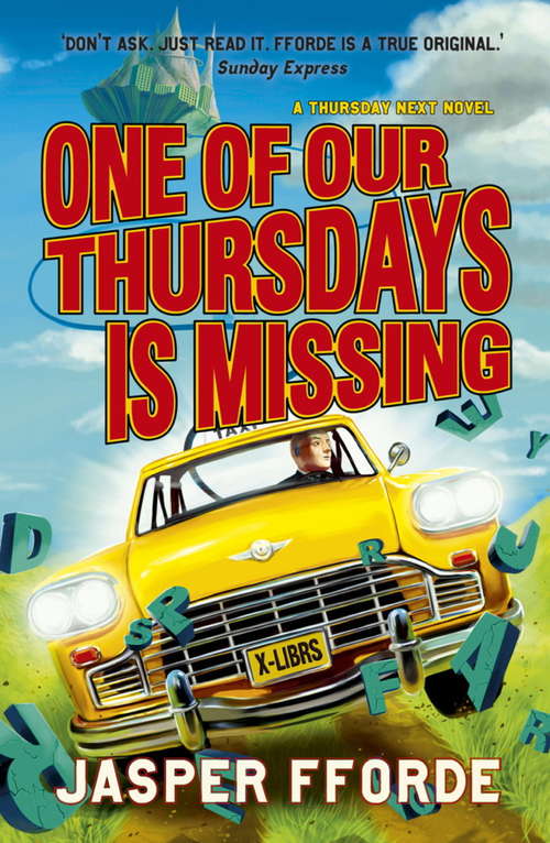 Book cover of One of our Thursdays is Missing: Thursday Next Book 6 (Thursday Next #6)