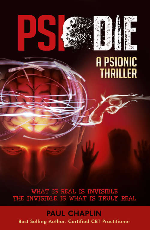 Book cover of PSI Die: A Psionic Thriller