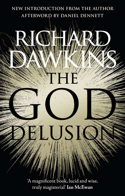 Book cover of The God Delusion: From The Multi-million Bestselling Author Of The God Delusion