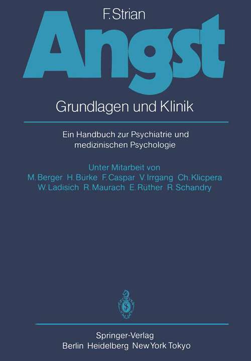 Book cover of Angst: Grundlagen und Klinik. Ein Handbuch zur Psychiatrie und medizinischen Psychologie (1983)