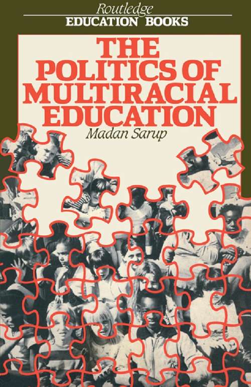 Book cover of The Politics Of Multiracial Education