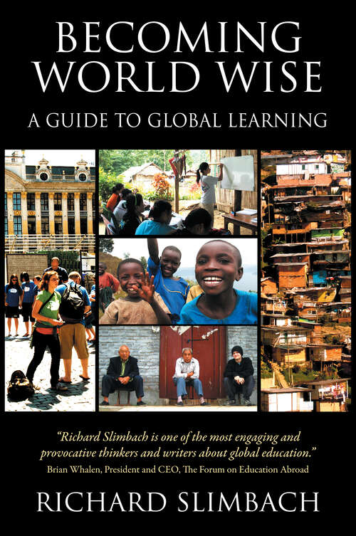 Book cover of Becoming World Wise: A Guide to Global Learning