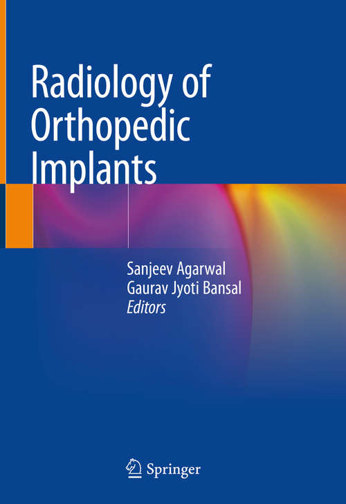 Book cover of Radiology of Orthopedic Implants