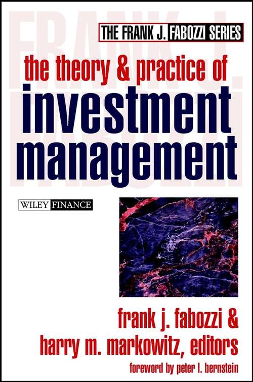 Book cover of The Theory and Practice of Investment Management (Frank J. Fabozzi Series #118)