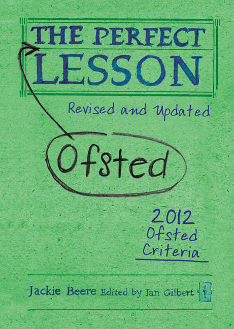 Book cover of The Perfect Ofsted Lesson - revised and updated (Perfect Ser.)