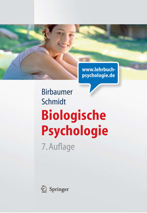 Book cover of Biologische Psychologie (7., vollst. überarb. u. ergänzte Aufl. 2010) (Springer-Lehrbuch)