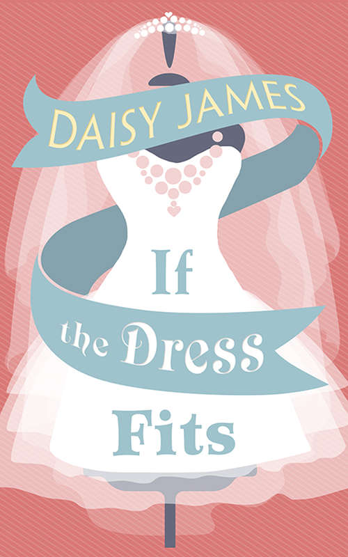 Book cover of If The Dress Fits (ePub edition)