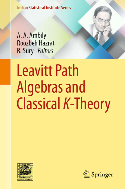 Book cover of Leavitt Path Algebras and Classical K-Theory (1st ed. 2020) (Indian Statistical Institute Series)