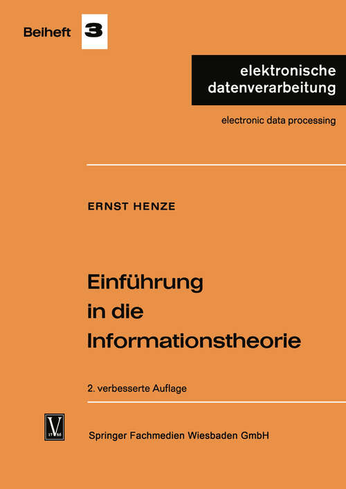 Book cover of Einführung in die Informationstheorie (2. Aufl. 1965) (elektronische datenverarbeitung #3)