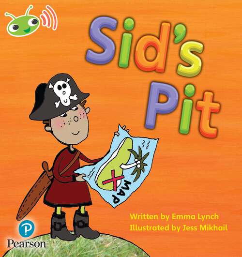 Book cover of Bug Club, Phonics Phase 2 Set 1-2: Sid's Pit (PDF)