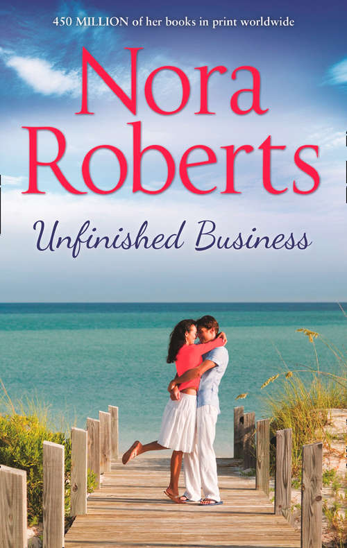 Book cover of Unfinished Business: A Selection From Home At Last (ePub First edition) (Mills And Boon Ser.)