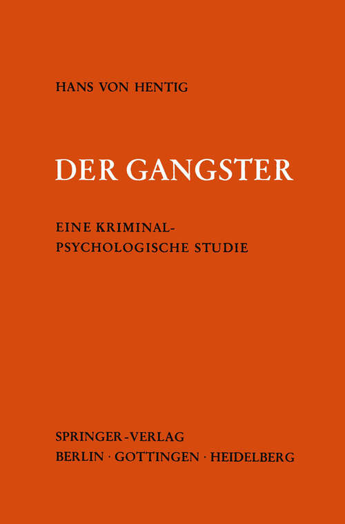 Book cover of Der Gangster: Eine Kriminalpsychologische Studie (1959)