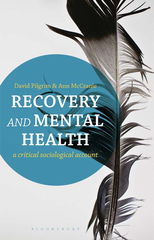 Book cover of Recovery and Mental Health: A Critical Sociological Account