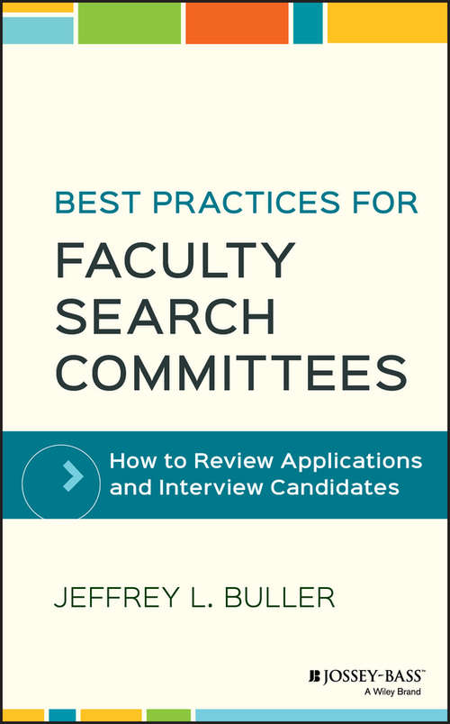Book cover of Best Practices for Faculty Search Committees: How to Review Applications and Interview Candidates