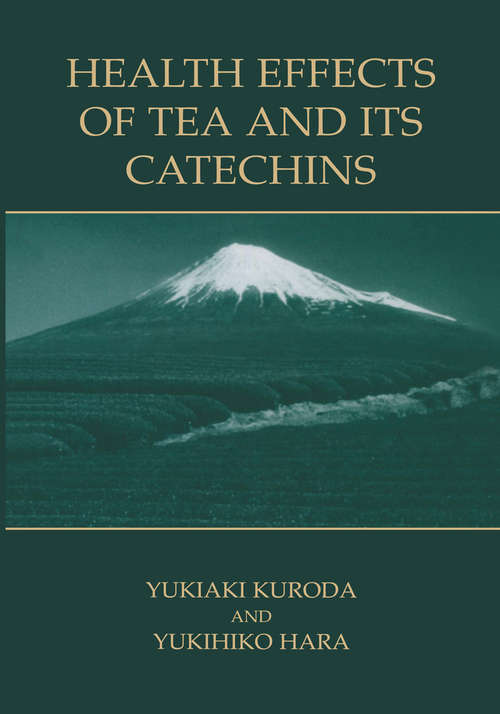 Book cover of Health Effects of Tea and Its Catechins (2004)
