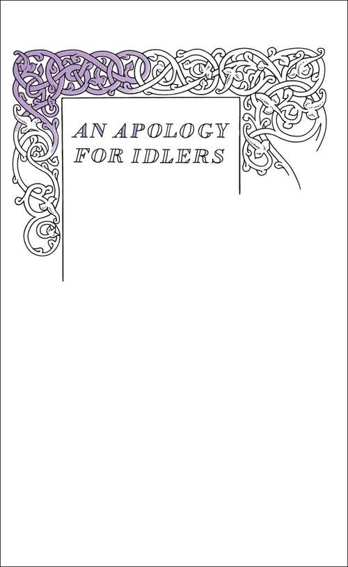 Book cover of An Apology for Idlers (Penguin Great Ideas Ser.)