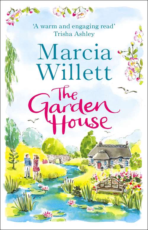 Book cover of The Garden House: A beautiful, feel-good story for the new year