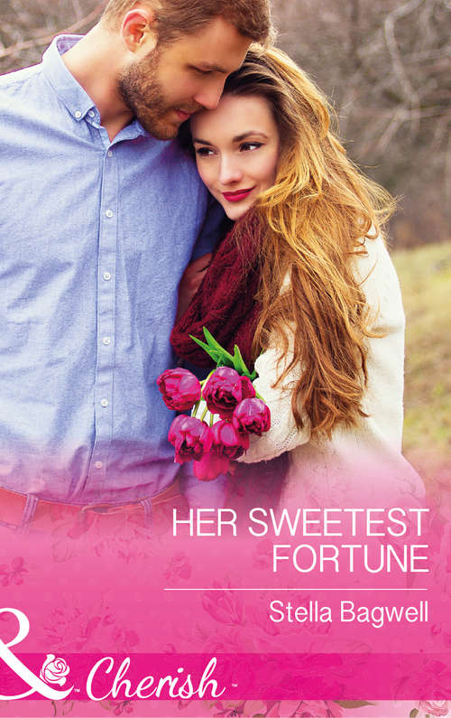 Book cover of Her Sweetest Fortune: The Unforgettable Spanish Tycoon / Her Sweetest Fortune (ePub edition) (The Fortunes of Texas: The Secret Fortunes #2)