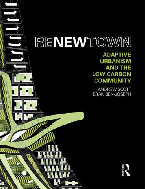 Book cover of ReNew Town: Adaptive Urbanism and the Low Carbon Community