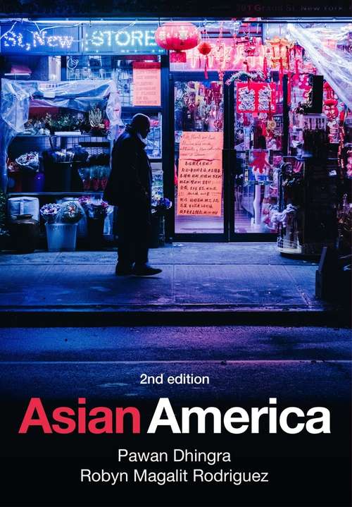 Book cover of Asian America: Sociological And Interdisciplinary Perspectives (2)