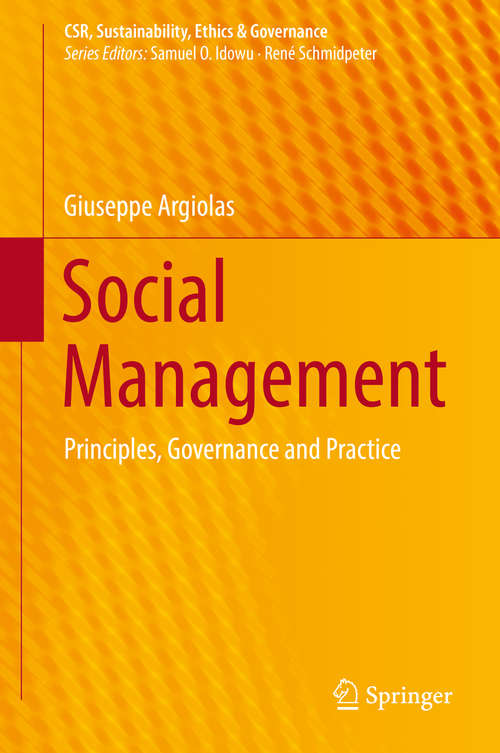 Book cover of Social Management: Principles, Governance and Practice (CSR, Sustainability, Ethics & Governance)
