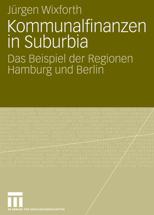 Book cover of Kommunalfinanzen in Suburbia: Das Beispiel der Regionen Hamburg und Berlin (2009)