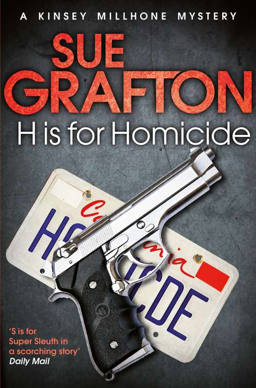 Book cover of H is for Homicide: A Kinsey Millhone Mystery (Kinsey Millhone Alphabet series #8)