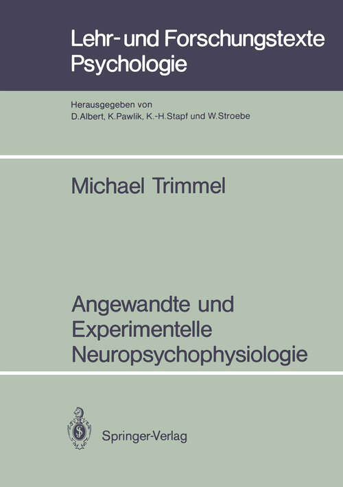 Book cover of Angewandte und Experimentelle Neuropsychophysiologie (1990) (Lehr- und Forschungstexte Psychologie #35)