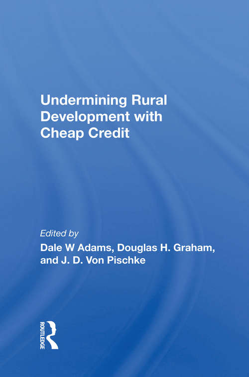 Book cover of Undermining Rural Development With Cheap Credit (Springboard Lvls 09-16 A Ser.)