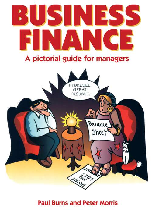 Book cover of Business Finance: A Pictorial Guide for Managers