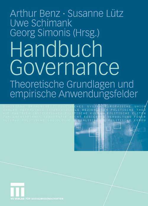 Book cover of Handbuch Governance: Theoretische Grundlagen und empirische Anwendungsfelder (2007)