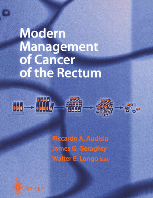 Book cover of Modern Management of Cancer of the Rectum (2001)